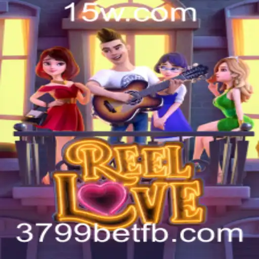 ReelLove: Descubra o Fascínio do Novo Jogo de Slots Popular com 3799bet